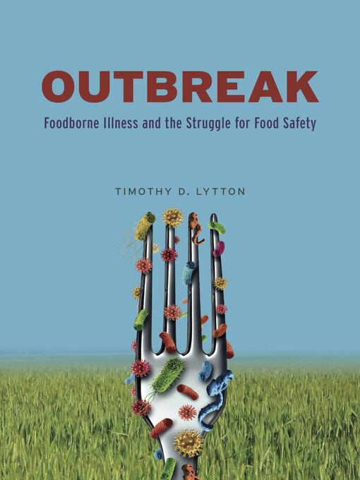 Title details for Outbreak by Timothy D. Lytton - Available